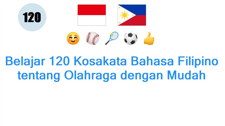 Belajar 120 Kosakata Bahasa Filipino tentang Olahraga dengan Mudah